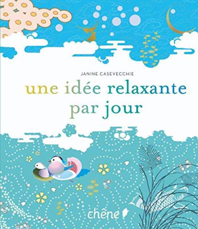 

Une id e relaxante par jour + prime , Paperback by