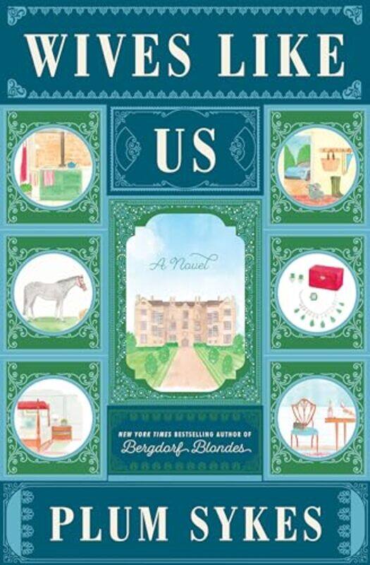 

Wives Like Us by Sykes, Plum..Hardcover
