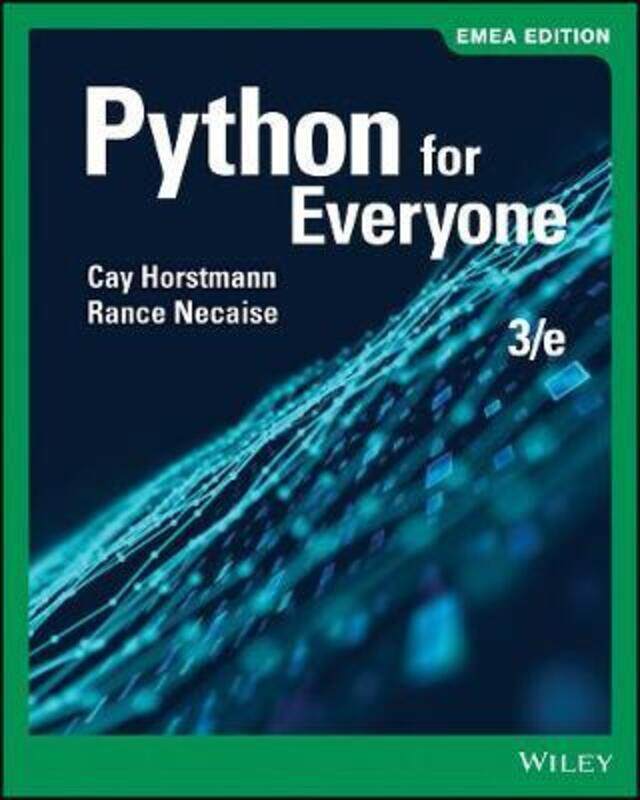 

Python for Everyone.paperback,By :Horstmann Cay S.
