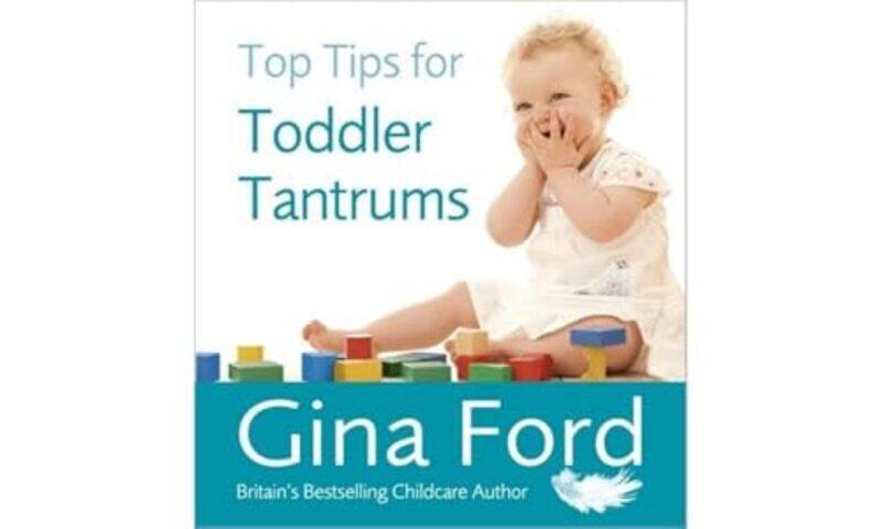 

Top Tips for Toddler Tantrums by Simon Webb-Paperback