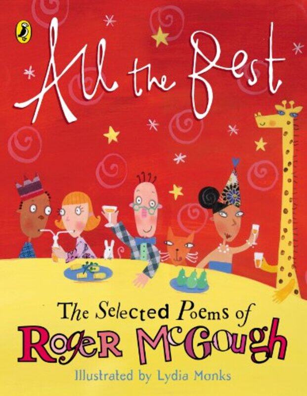 

All the Best The Selected Poems of Roger McGough by Roger McGough Paperback