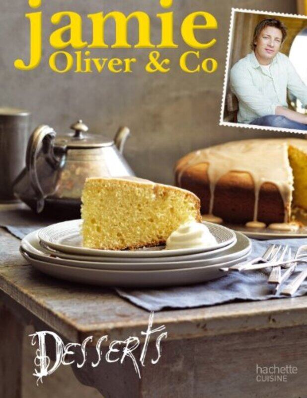 

Jamie Oliver & Co - Desserts,Paperback,By:Jamie Oliver