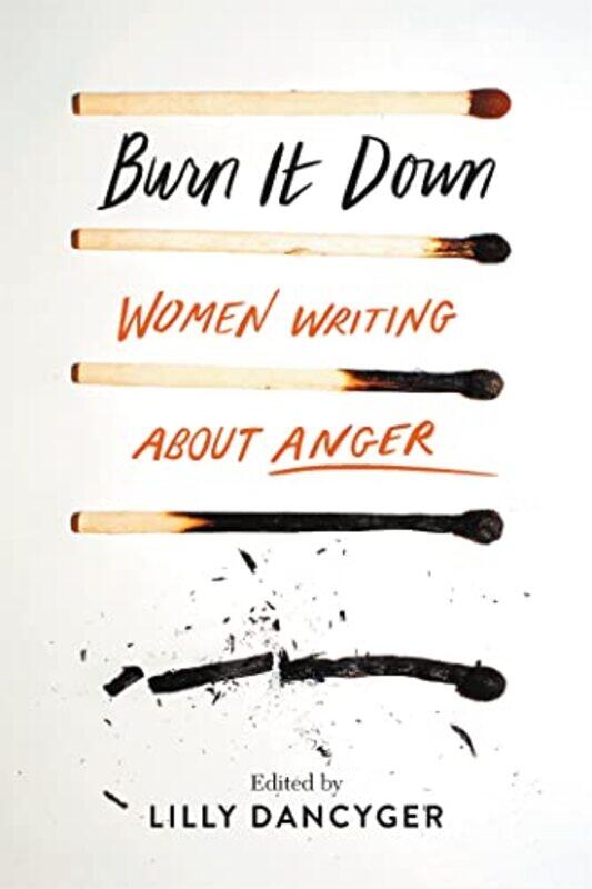 

Burn It Down by Roderick S Graham'Shawn K Radford University Smith-Hardcover