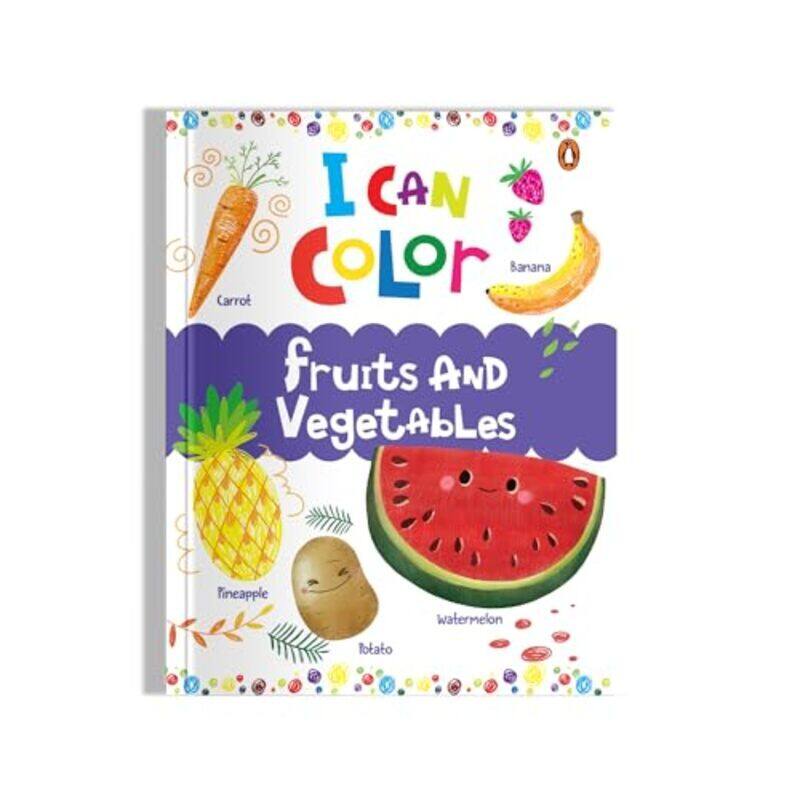 

I Can Color Fruits And Vegetables By Penguine House - Paperback