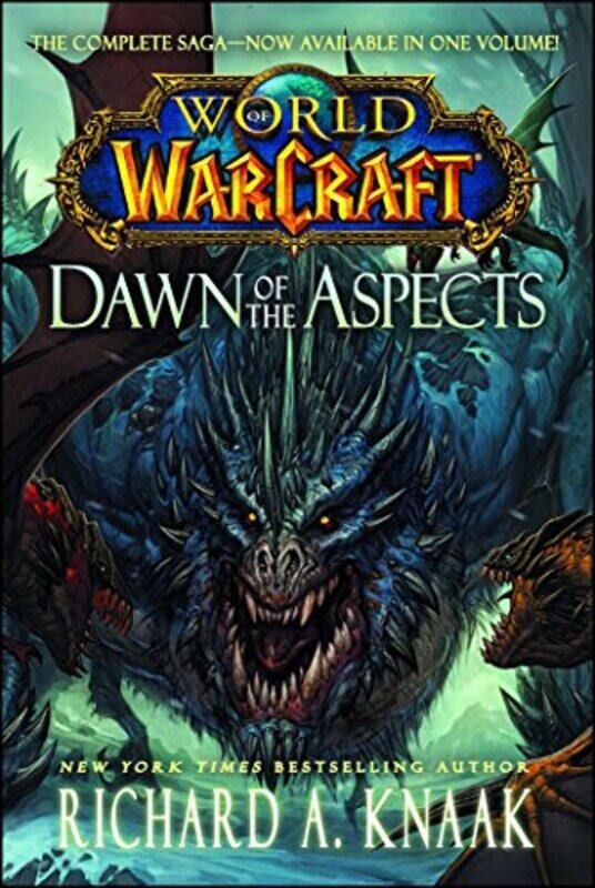 

World Of Warcraft Dawn Of The Aspects by Richard A Knaak-Paperback