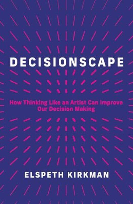 

Decisionscape by Elspeth Kirkman-Hardcover