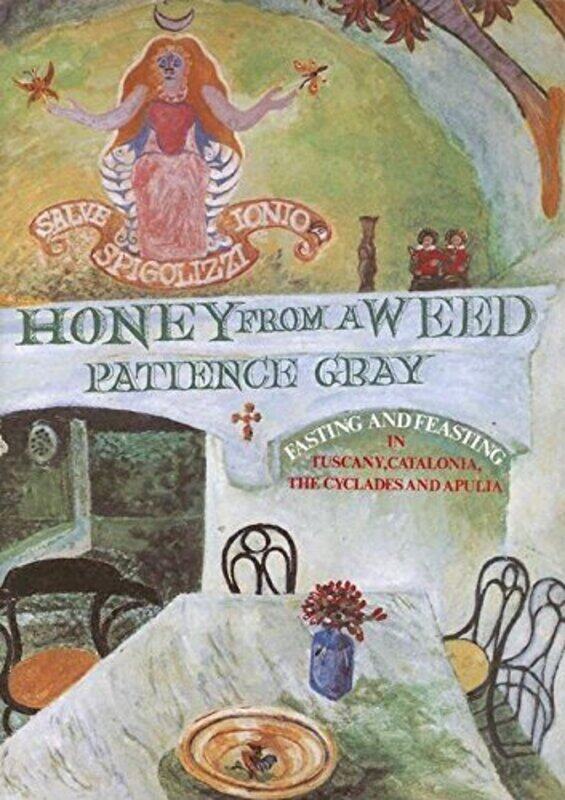

Honey from a Weed by Mayumi Author Jezewski-Paperback
