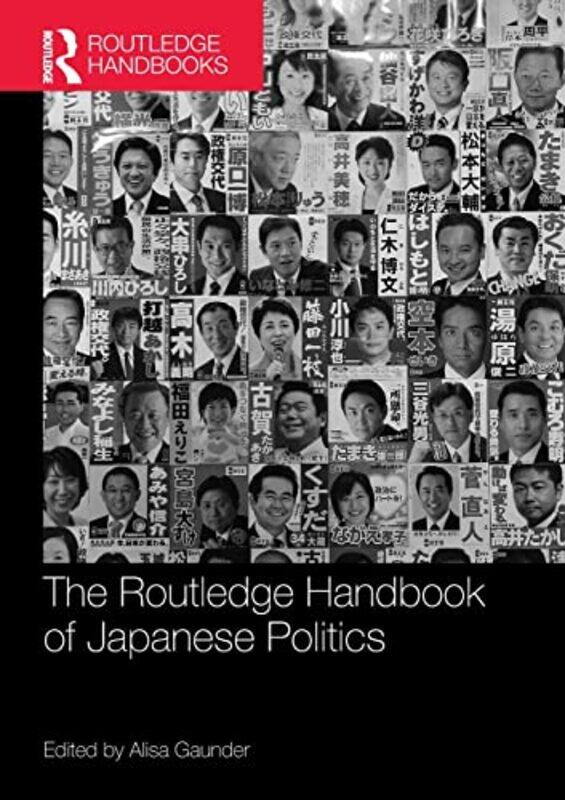 

The Routledge Handbook of Japanese Politics by Amanda Hart-Paperback