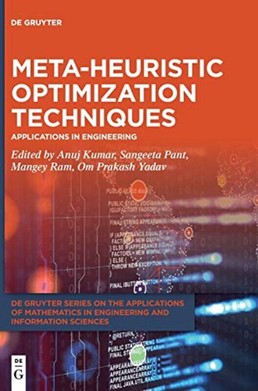 

Metaheuristic Optimization Techniques by Anuj KumarSangeeta PantMangey RamOm Yadav-Hardcover