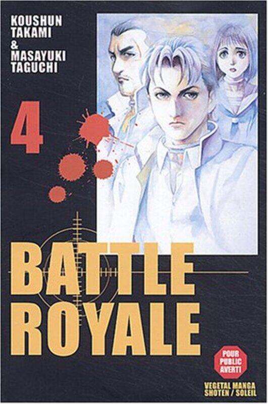 

Battle Royale, tome 4,Paperback,By:Koushun Takami