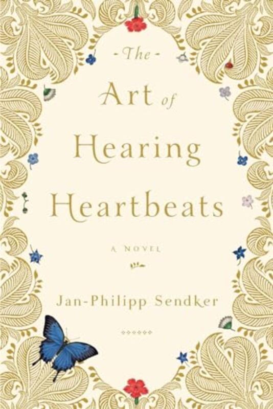 

Art Of Hearing Heartbeats By Sendker Jan Philipp - Paperback