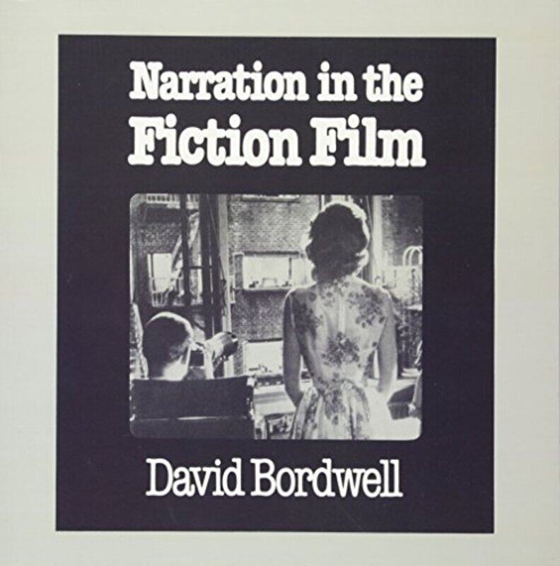 

Narration in the Fiction Film by David Bordwell-Paperback