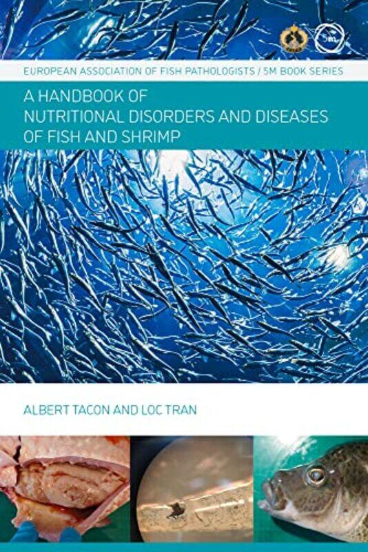 

Nutritional Fish and Shrimp Pathology A Handbook by Natalie Labriola-Hardcover