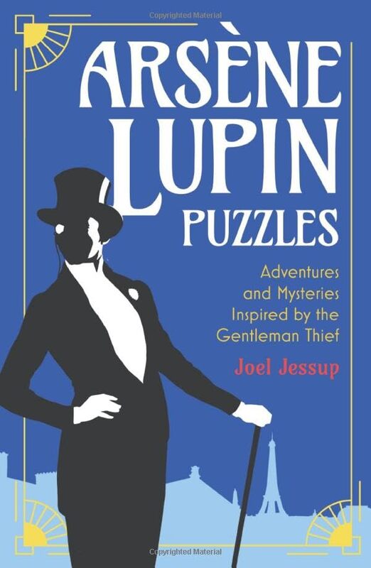 Arsene Lupin Puzzles,Paperback by Joel Jessup (Writer)