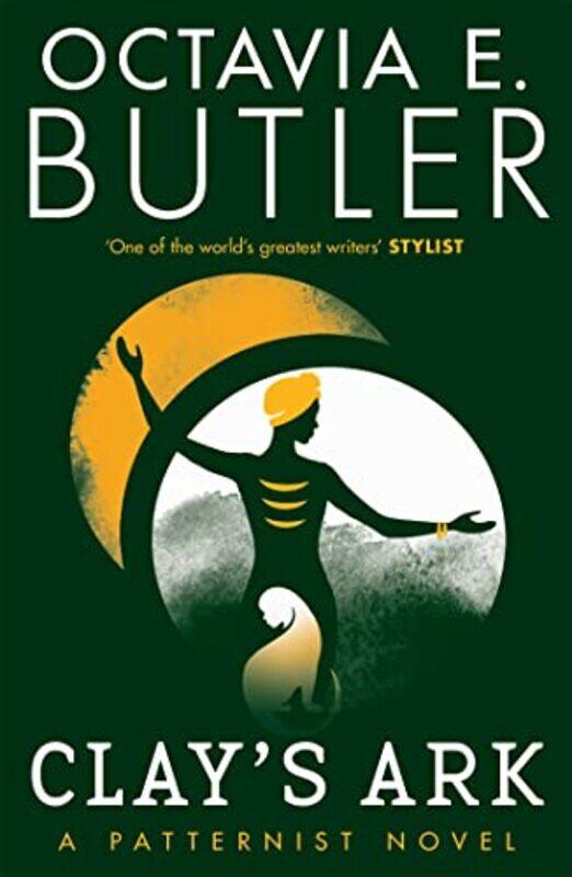 

Clays Ark by Octavia E Butler-Paperback