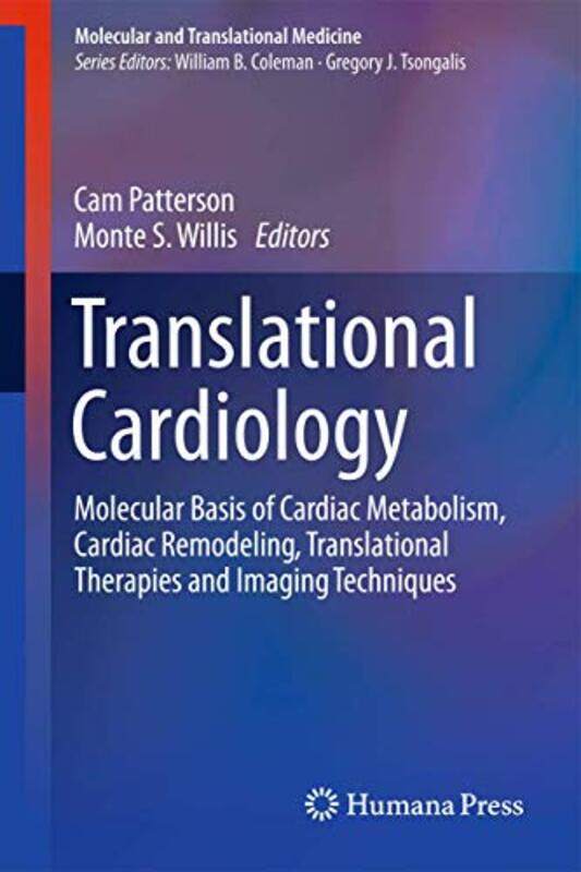 

Translational Cardiology by Cam PattersonMonte S Willis-Paperback