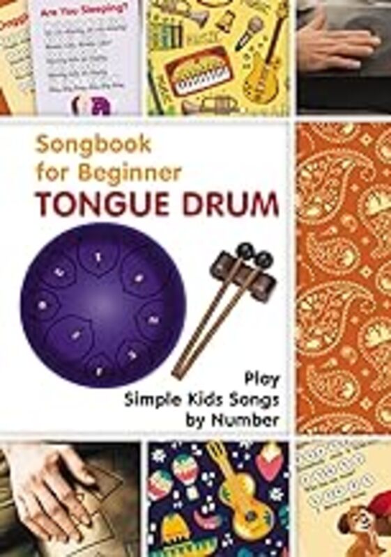 Tongue Drum Songbook For Beginner Play Simple Kids Songs By Number by Winter Helen Paperback