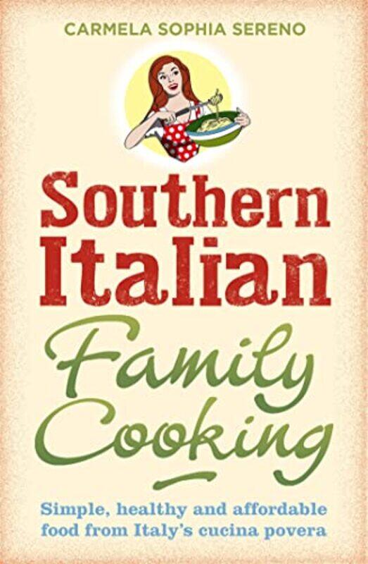 

Southern Italian Family Cooking by Lauren Jarvis-Paperback