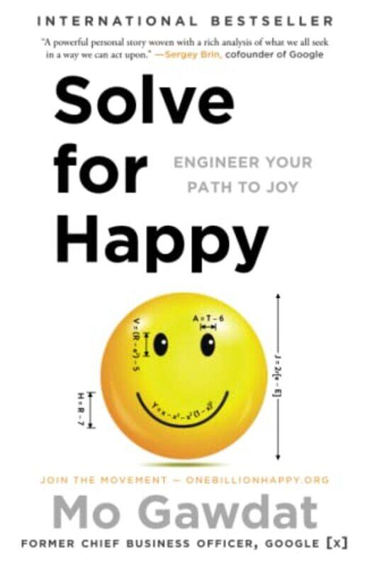 

Solve For Happy Engineer Your Path To Joy by Mo Gawdat Paperback