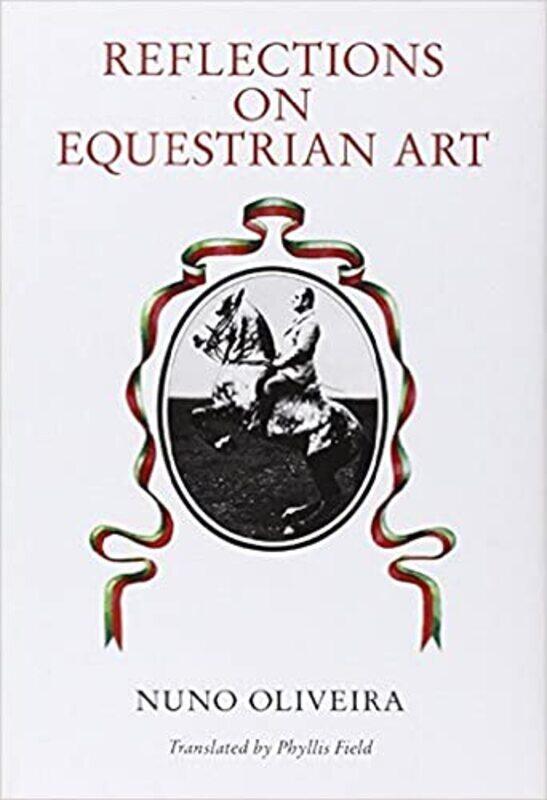 

Reflections on Equestrian Art by Andrew Holland-Hardcover