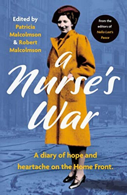 

A Nurses War by Ralf Maynooth University Ireland BierigStephen Maynooth University Ireland BrownEdgar Maynooth University Ireland GalvanJoe Maynooth U