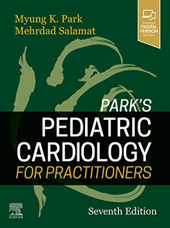 

Parks Pediatric Cardiology for Practitioners by Chanelle Moriah-Hardcover