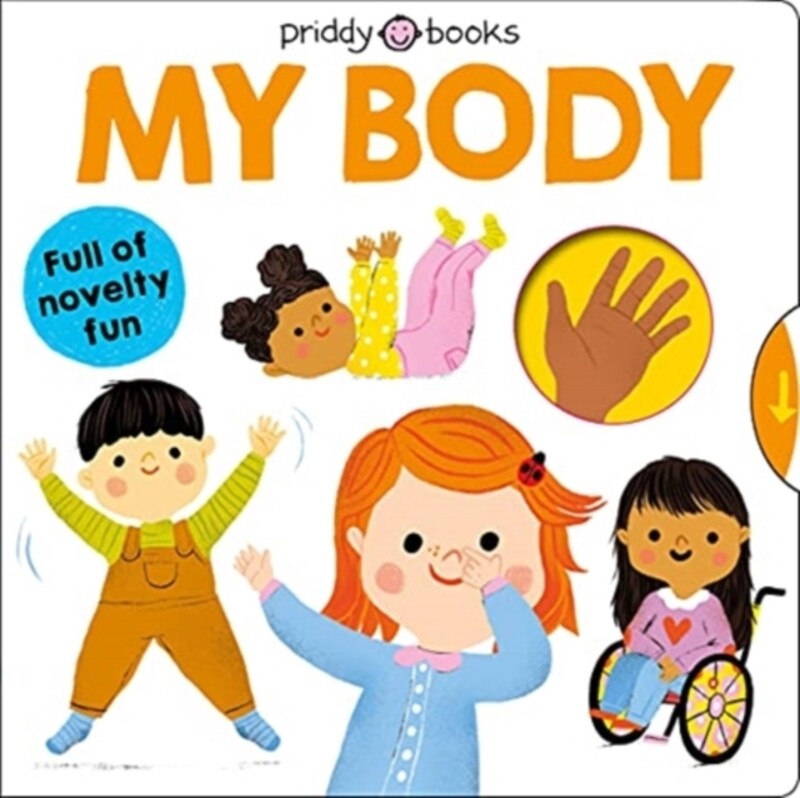 

My Body,Hardcover,ByPriddy Books - Priddy, Roger