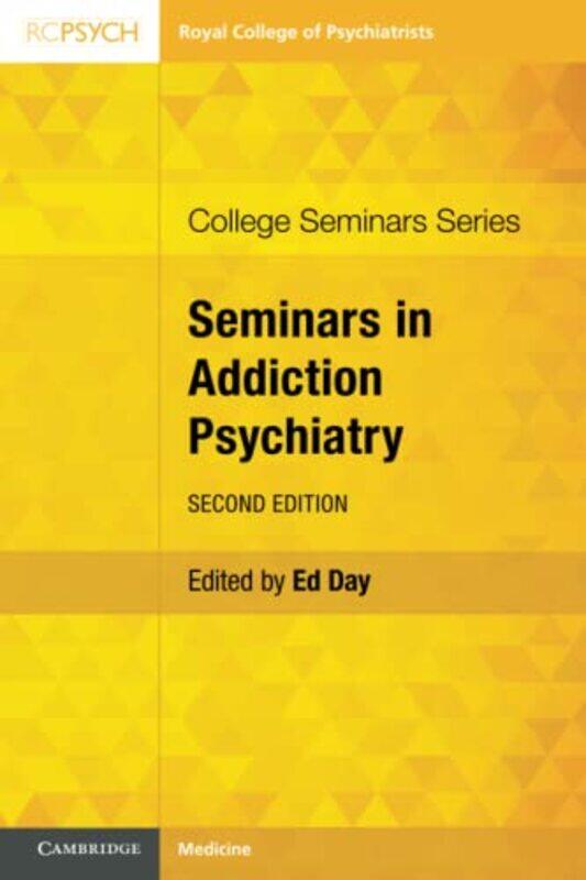 

Seminars in Addiction Psychiatry by Ed Day-Paperback