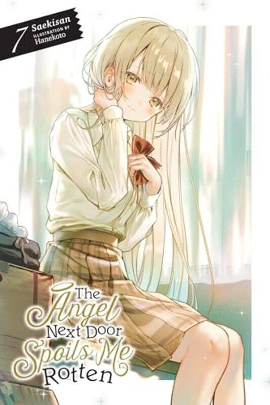 

The Angel Next Door Spoils Me Rotten Vol 7 light novel by Saekisan-Paperback