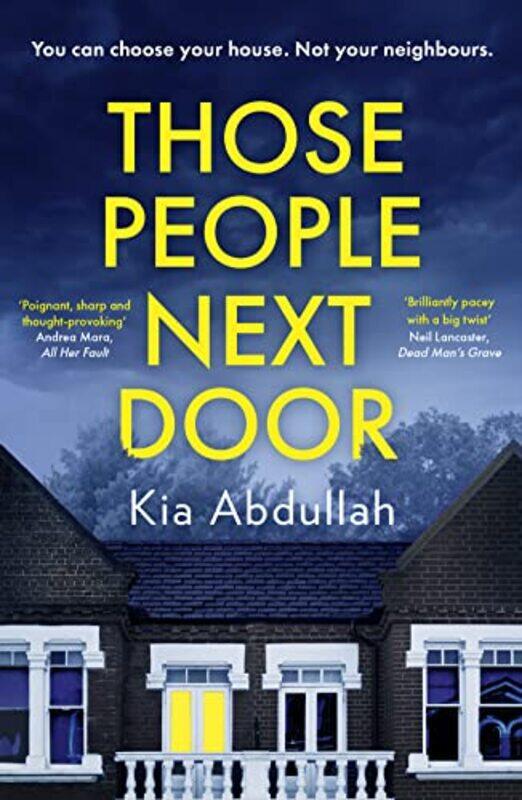 

Those People Next Door,Paperback,by:Kia Abdullah