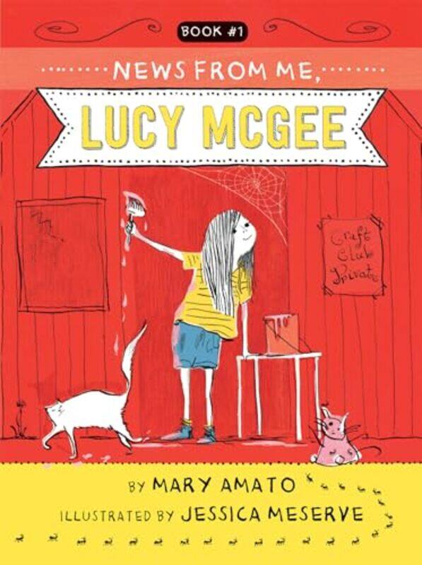 

News from Me Lucy McGee by Mary AmatoJessica Meserve-Paperback