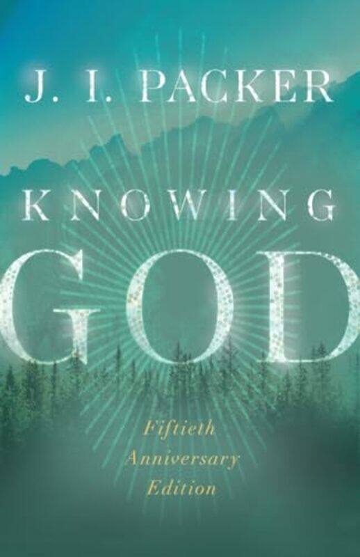

Knowing God By Packer J I - Paperback