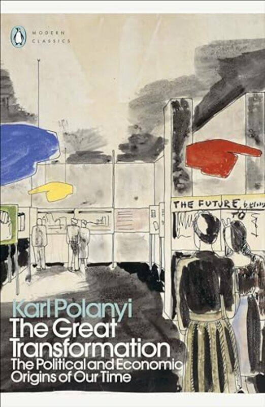 

Great Transformation by Karl Polanyi..Paperback
