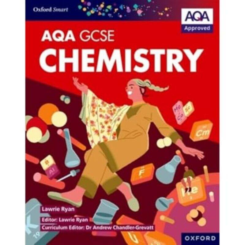 

Oxford Smart AQA GCSE Sciences Chemistry Student Book by Jeremy Woodcock-Paperback