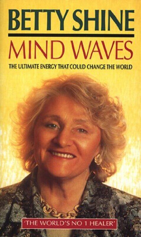 

Mind Waves by Betty Shine-Paperback