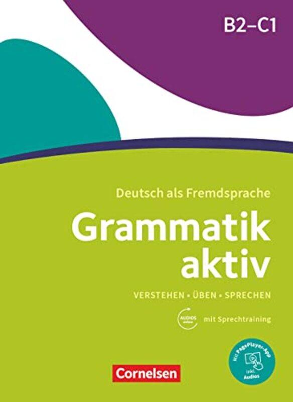 

Grammatik Aktiv Ubungsgrammatik B2C1 Mit Audios Online By Jin, Friederike - Voss, Ute Paperback