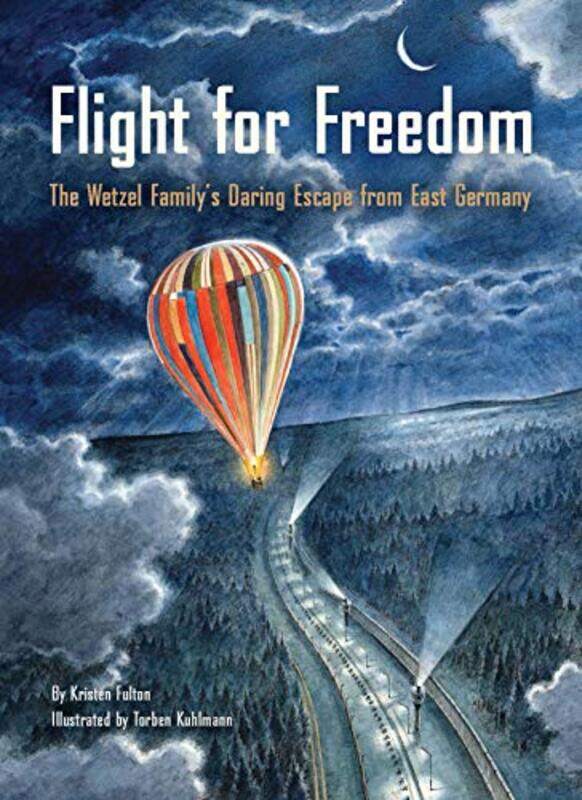 

Flight for Freedom by Kristen FultonTorben Kuhlmann-Hardcover