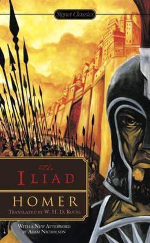 

The Iliad.paperback,By :Rouse, W.H.D. - Nicolson, Adam