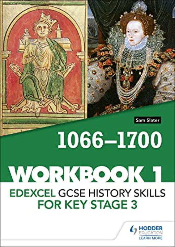 

Edexcel GCSE History skills for Key Stage 3 Workbook 1 10661700 by Sam Slater-Paperback