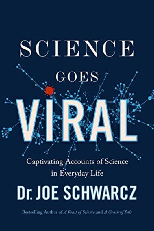 

Science Goes Viral by Joe Schwarcz-Paperback