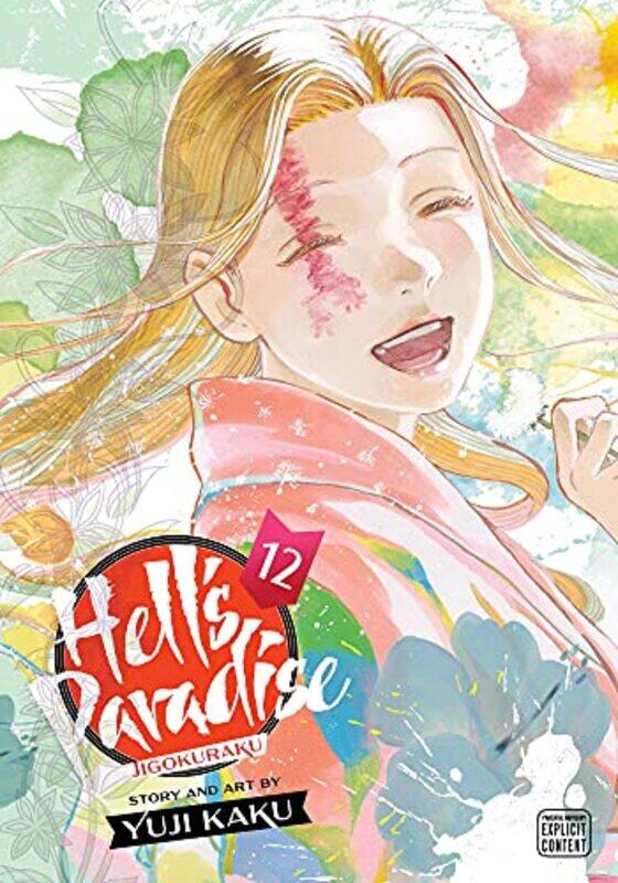 

Hells Paradise Jigokuraku Vol 12 by Yuji Kaku-Paperback