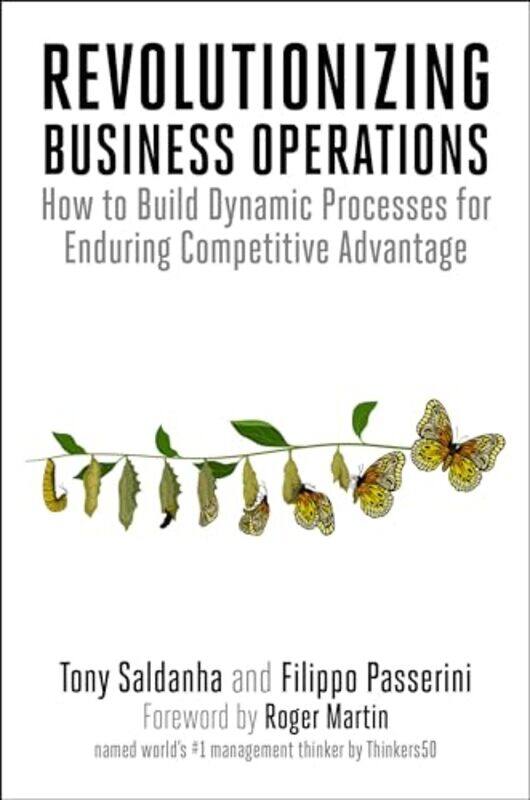 

Revolutionizing Business Operations by Tony SaldanhaFilippo Passerini-Paperback