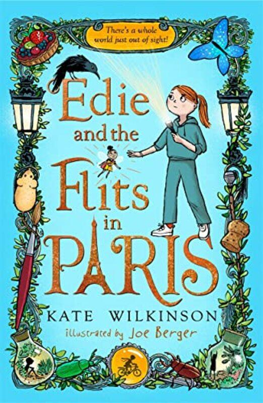 

Edie and the Flits in Paris Edie and the Flits 2 by Kate WilkinsonJoe Berger-Paperback