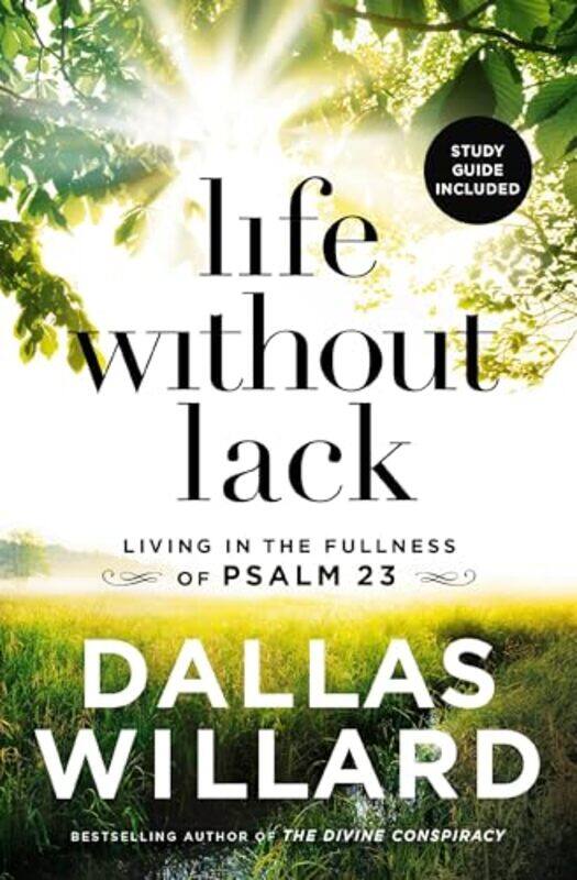 

Life Without Lack by Dallas Willard-Paperback