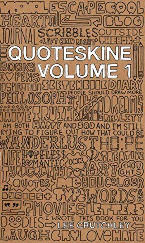 

Quoteskine Vol 1 by William Raffle-Hardcover