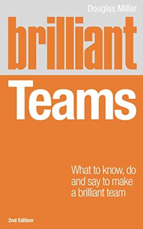 

Brilliant Teams by Douglas Miller-Paperback