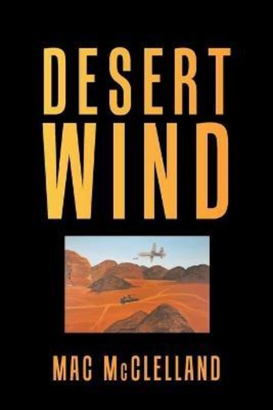 Desert Wind,Paperback,ByMcClelland, Mac