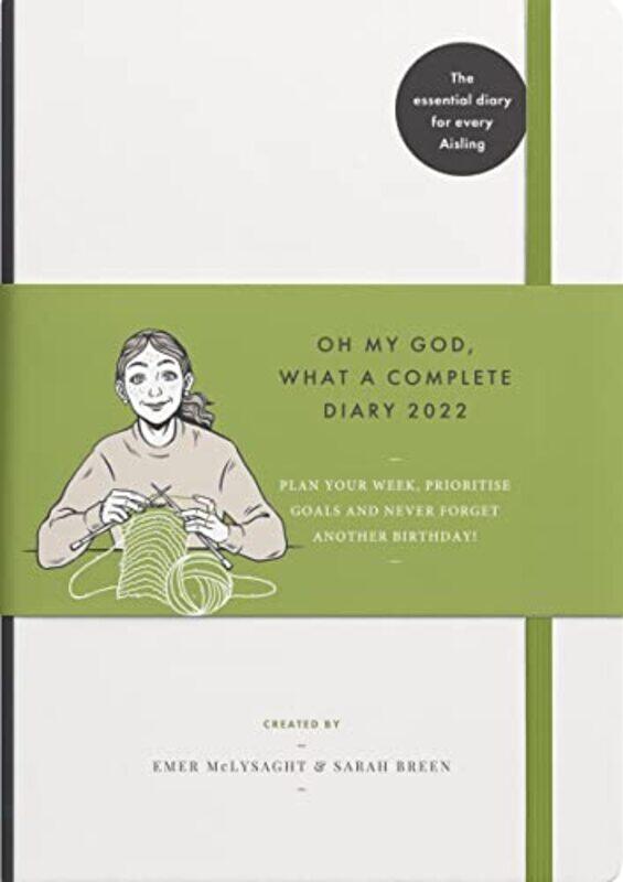 

Oh My God What a Complete Diary 2022 by Mary Lynn Hafner-Paperback