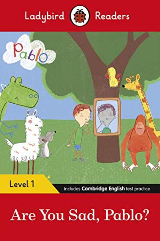 

Ladybird Readers Level 1 Pablo Are You Sad Pablo ELT Graded Reader by The Princeton Review-Paperback