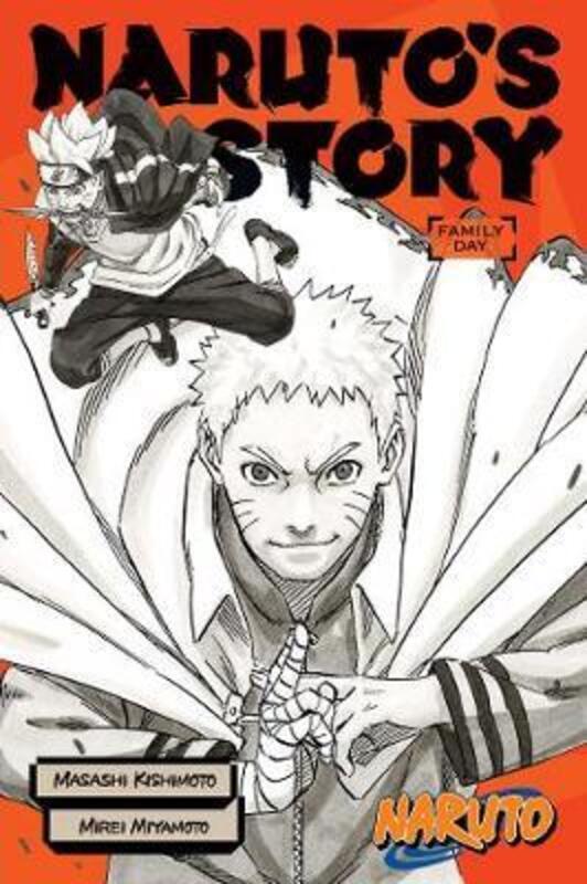 Naruto: Naruto'S Story: Family Day,Paperback,By :Masashi Kishimoto